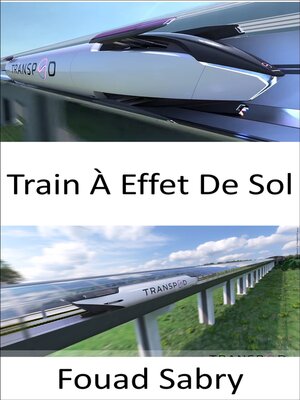 cover image of Train À Effet De Sol